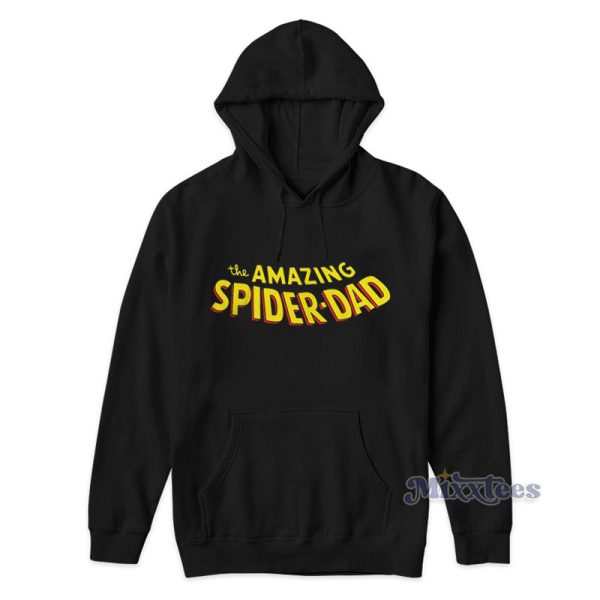 The Amazing Spider-Dad Hoodie