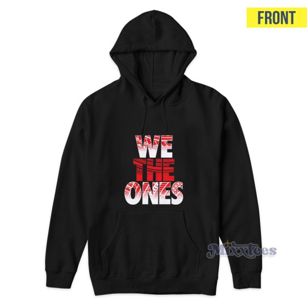 The Bloodline We The Ones Tribal Hoodie