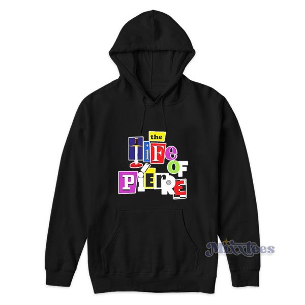 The Life Of Pi’erre Black Mag Hoodie