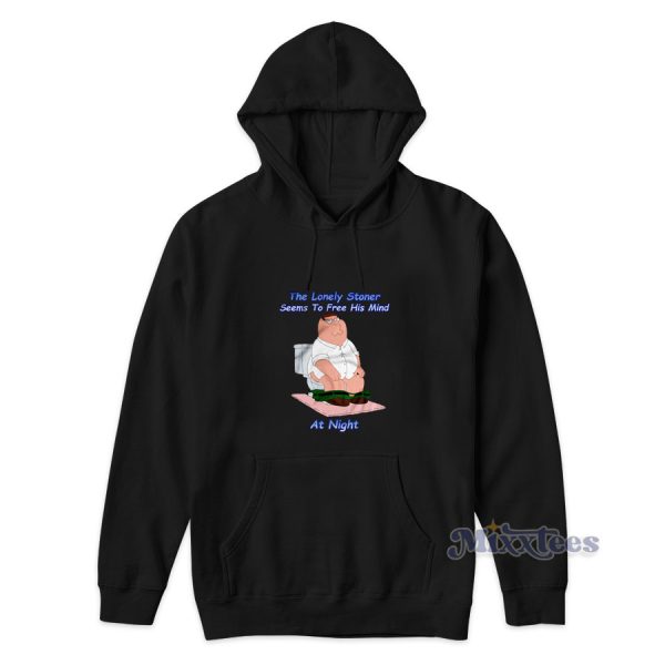 The Lonely Stoner Seems To Free His Mind At Night Hoodie