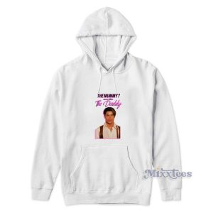 The Mummy More Like The Daddy Hoodie for Unisex 2