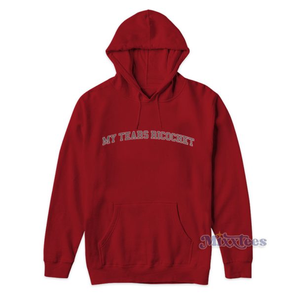 The My Tears Ricochet Taylor Swift Hoodie For Unisex