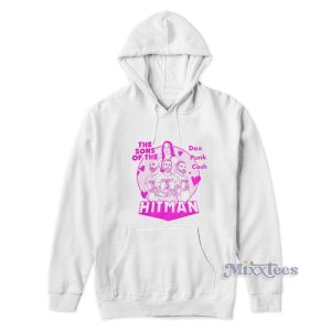 The Sons Of The Dax Punk Cash Hitman Hoodie