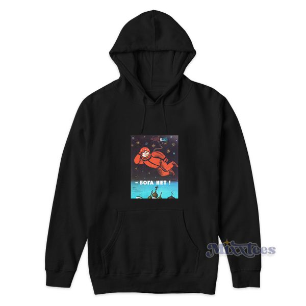 There is Not God Soviet Russia Space Propaganda Hoodie