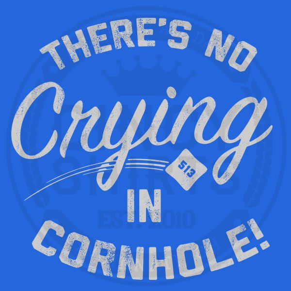 There’s No Crying In Cornhole!