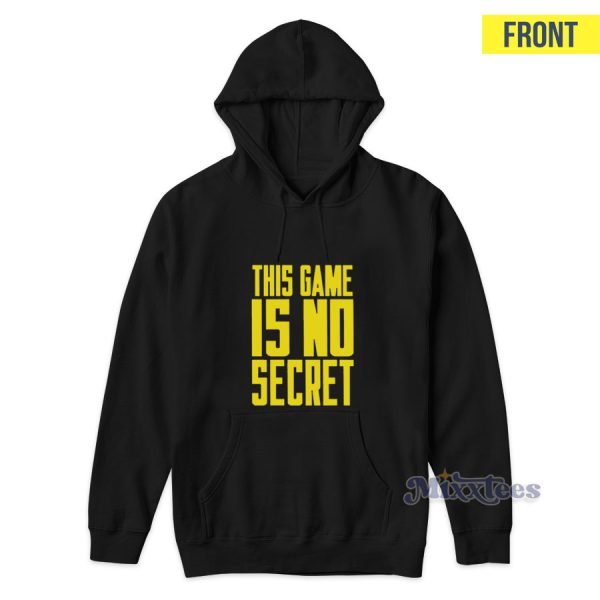 This Game Is No Secret Eracism Hoodie for Unisex