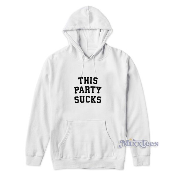 This Party Sucks Hoodie for Unisex