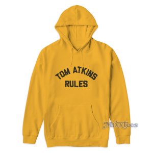 Tom Atkins Rules Hoodie for Unisex