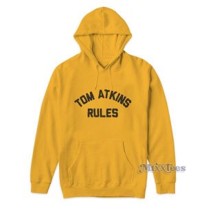 Tom Atkins Rules Hoodie for Unisex