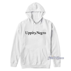 Uppity Negroc Hoodie 1