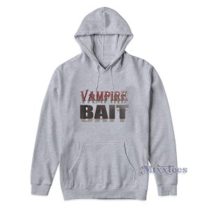 Vampire Bait Hoodie for Unisex 1