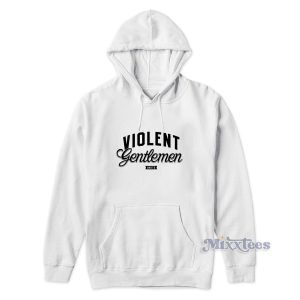 Violent Gentlemen Unite Hoodie for Unisex 1