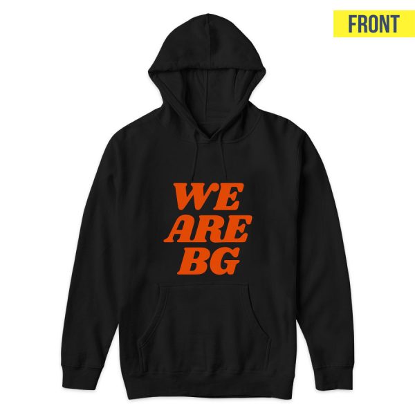 WE ARE BG Wearebg Hoodie