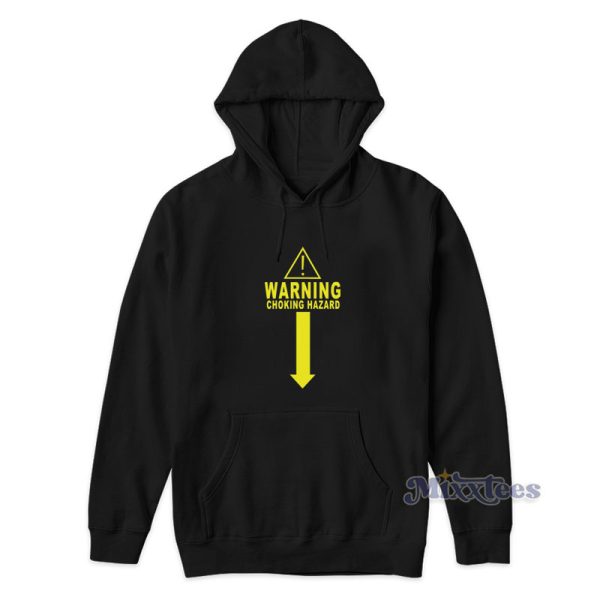 Warning Choking Hazard Hoodie