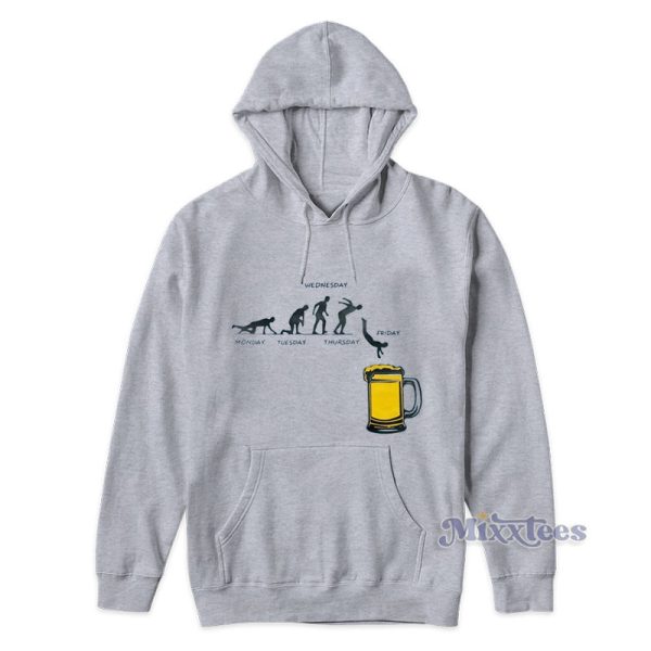 Wednesday Monday Tuesday Thursday Friday Beer Hoodie