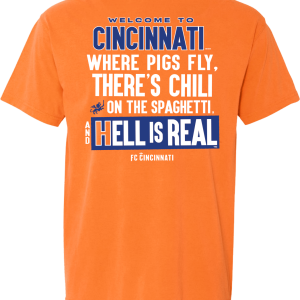 Welcome to Cincinnati HELL IS REAL 3
