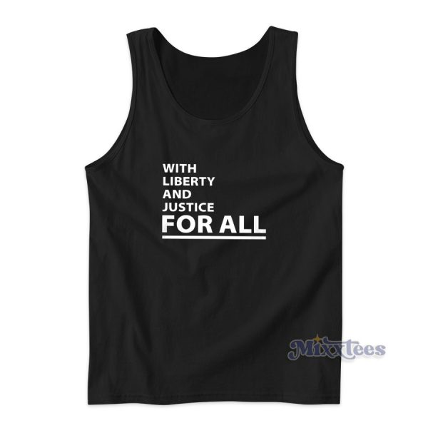 With Liberty and Justice For All  Tank Top for Unisex