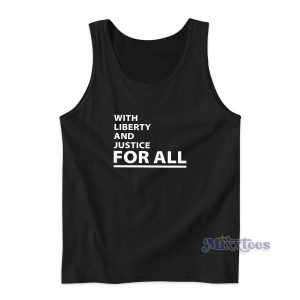 With Liberty and Justice For All Tank Top for Unisex 2