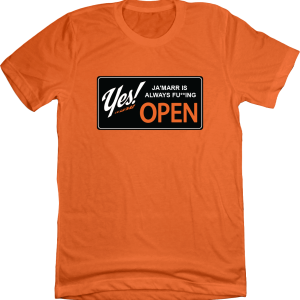 Yes! J’Marr is Always Fung Open Sign