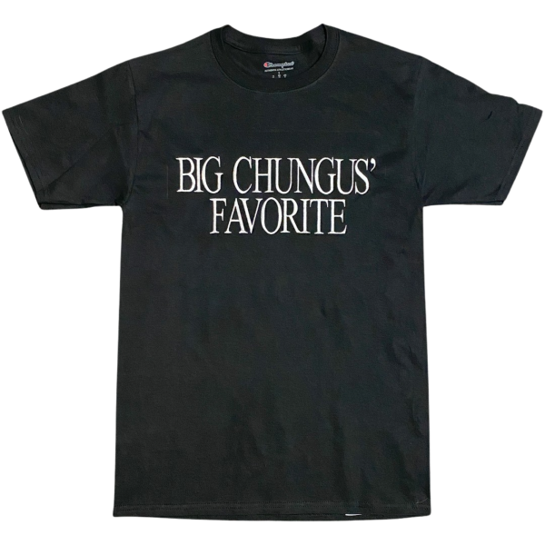 Big Chungus’ Favorite Shirt