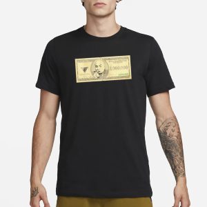 1 Million Dollars Meme Money T Shirt 1