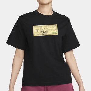 1 Million Dollars Meme Money T-Shirt 1 1 Million Dollars Meme Money T Shirt 2