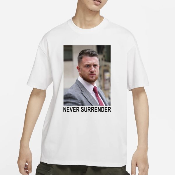 A Woman In London Tommy Robinson And Trump Mugshot Never Surrender T-Shirt