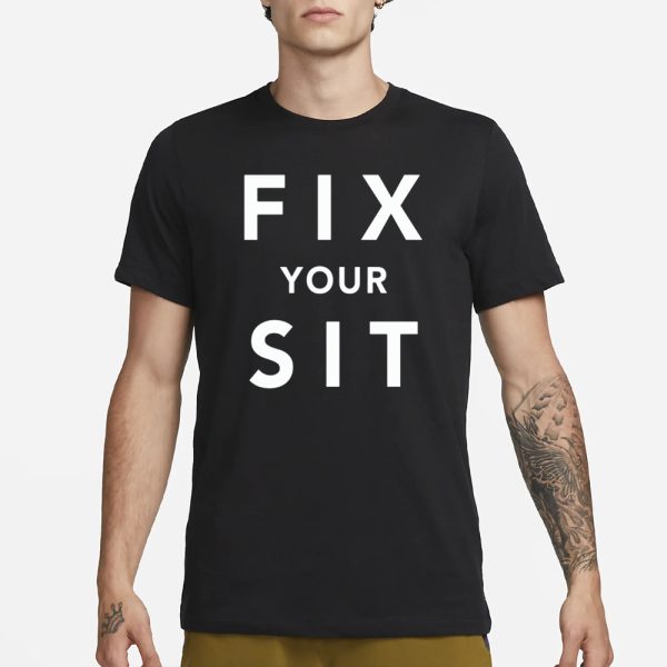 Anthros Fix Your Sit T-Shirt