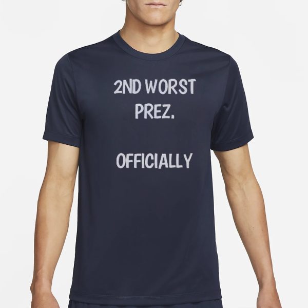 Arthur Schopenhauer 2ND Worst Prez Officially Shirt