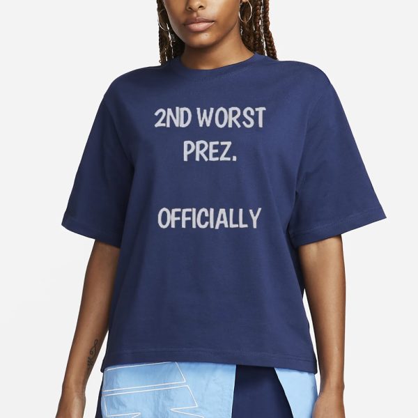 Arthur Schopenhauer 2ND Worst Prez Officially Shirt