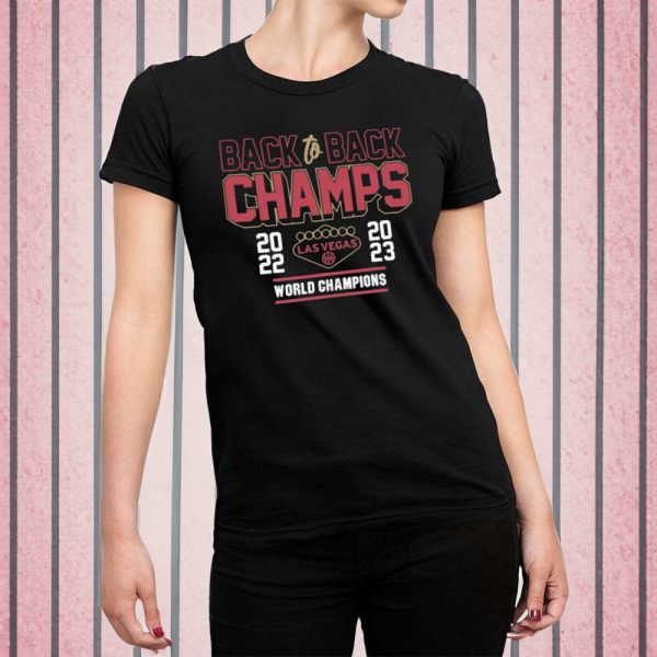 Back to Back Champs Shirt – Las Vegas Women’s Basketball