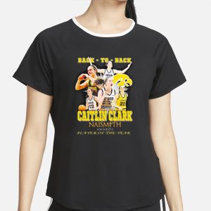 Back to back Caitlin Clark Naismith Awards Player Of The Year T Shirt 2