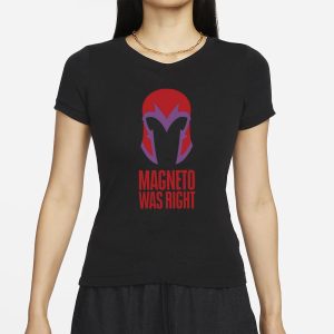 Beau Demayo Magneto Was Right T Shirt 2