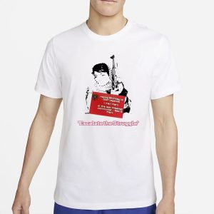 Bes D Marx Escalate The Struggle T Shirt 1