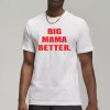 Big Latto Wearing Big Mama Better T-Shirt