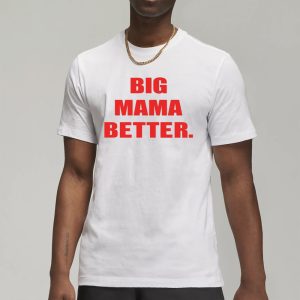 Big Latto Wearing Big Mama Better T Shirt 1