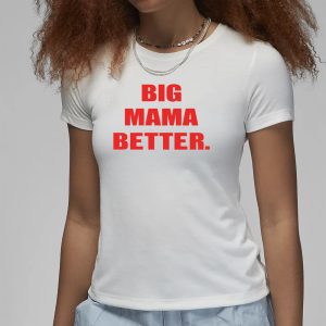 Big Latto Wearing Big Mama Better T Shirt 2