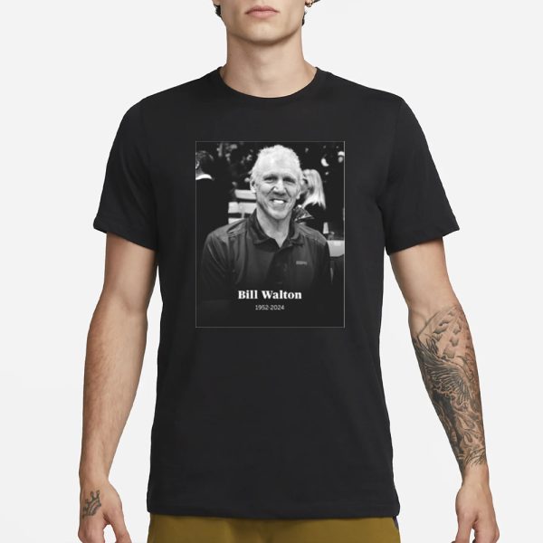 Bill Walton 1952-2024 Rip T-Shirt