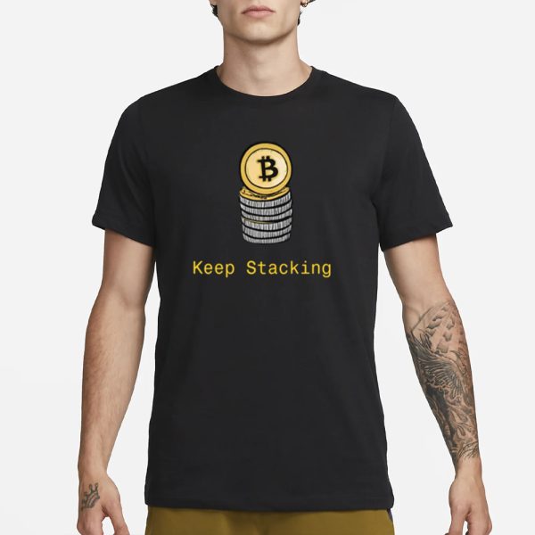 Bitcoin Keep Stacking T-Shirt