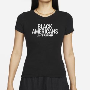 Black Americans for Trump Black T Shirt 2