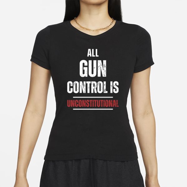 Blackgunsmatter All Gun Control Is Unconstitutional T-Shirt