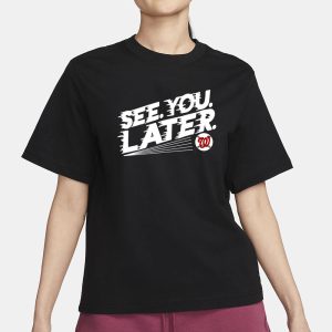 Bob Carpenter Washington Nationals See You Later T-ShirtBob Carpenter Washington Nationals See You Later T-Shirt 1 Bob Carpenter Washington Nationals See You Later T ShirtBob Carpenter Washington Nationals See You Later T Shirt 2