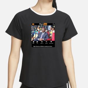 Boniface Porn Hub Man Fucks An Entire Country At Once T-Shirt 1 Boniface Porn Hub Man Fucks An Entire Country At Once T Shirt 2