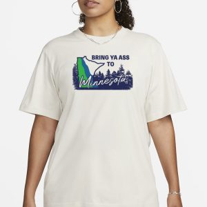 Bring Ya Ass Minnesota T Shirt 2