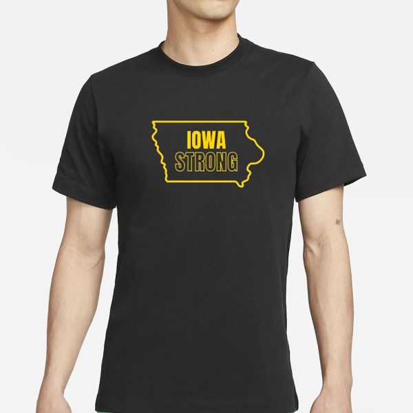 Bussin’ With The Boys IOWA STRONG T-Shirt