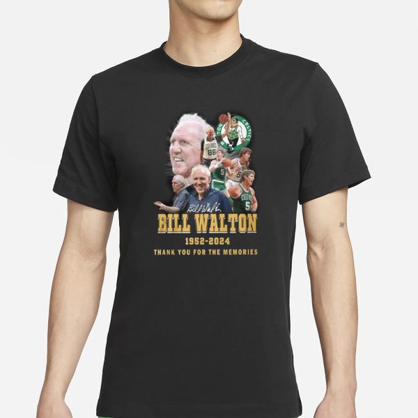 Celtics Bill Walton 1952-2024 Thank You For The Memories T-Shirt