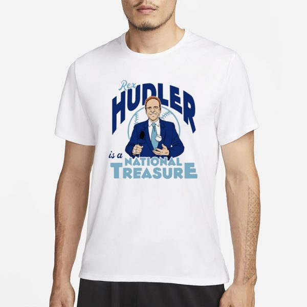 Charlie Hustle Rex Hudler Is A National Treasure T-Shirt