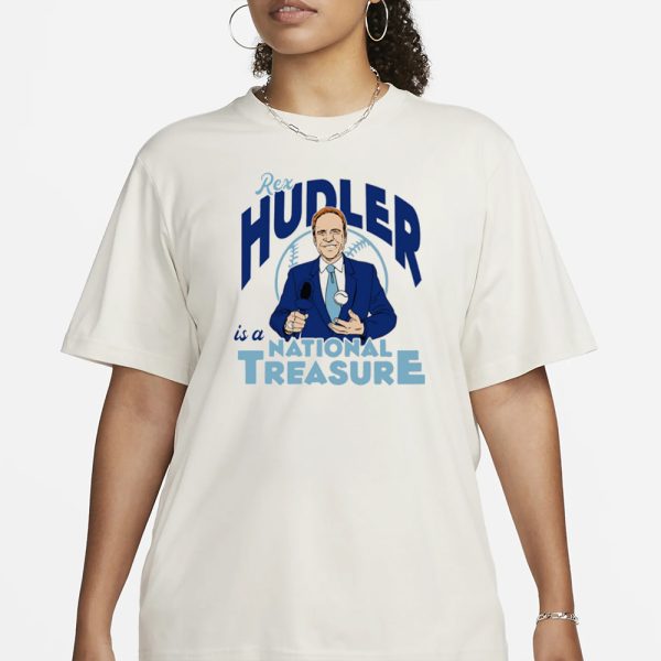 Charlie Hustle Rex Hudler Is A National Treasure T-Shirt