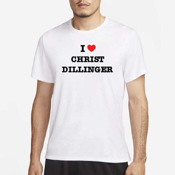 Christdillinger I Love Christ Dillinger T-Shirt