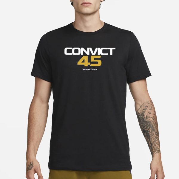 Convict 45 Meidastouch T-Shirt